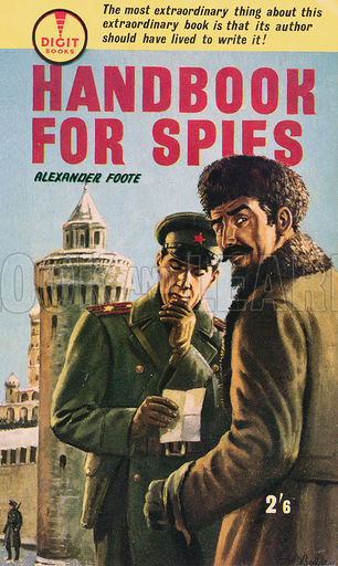 Handbook for Spies by Alexander Foote