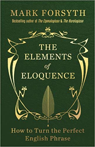 The Elements Of Eloquence